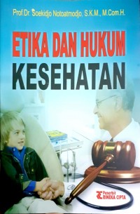 Etika dan Hukum Kesehatan