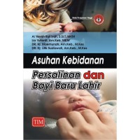 Asuhan Kebidanan Persalinan dan Bayi baru lahir