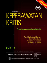Keperawatan Kritis : Pendekatan Asuhan Holistik