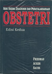 Obstetri : Seri skema diagnosis dan penatalaksanaan : edisi Kedua