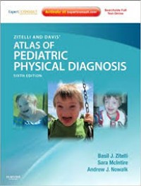 Atlas of Pediatric Physical Diagnosis