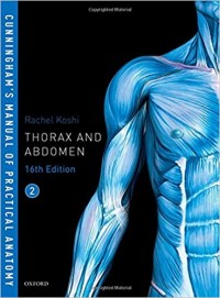 Cunningham's manual of Practical Anantomy Thorax and Abdomen vol 2