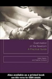 Examination of the Newborn a practical guide