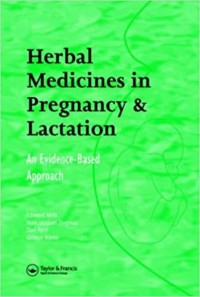 Herbal Medicines in Pregnancy& Lactation an evidence-Based Approach