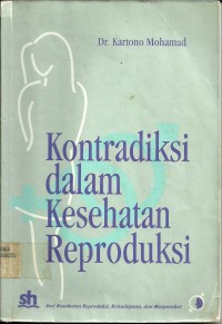 Kontradiksi dalam kesehatan reproduksi