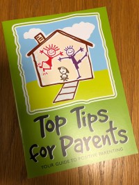 Top Tips for parents: your guide to positive parenting