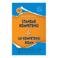 Standar Kompetensi & Uji Kompetensi Bidan