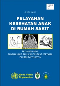 Buku Saku Pelayanan Kesehatan Anak  di Rumah Sakit