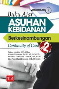 Buku Ajar Asuhan Kebidanan Berkesinambungan